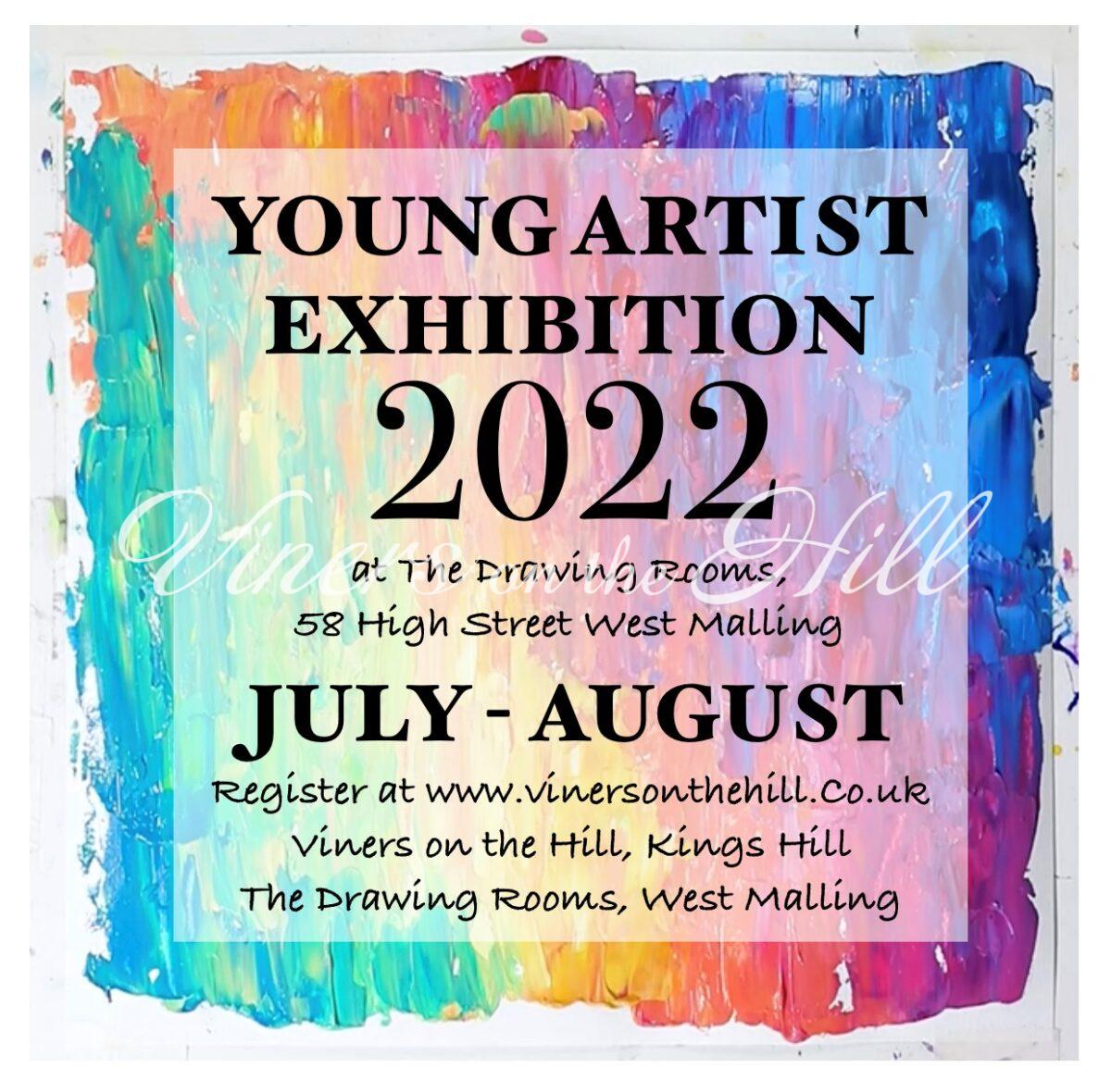 Young Artist Exhibition 2022 Viners on the Hill
